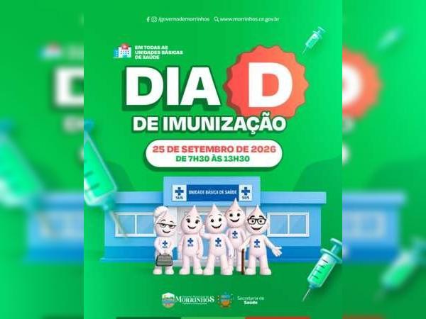 25 de setembro o Dia D de Imunização em Morrinhos