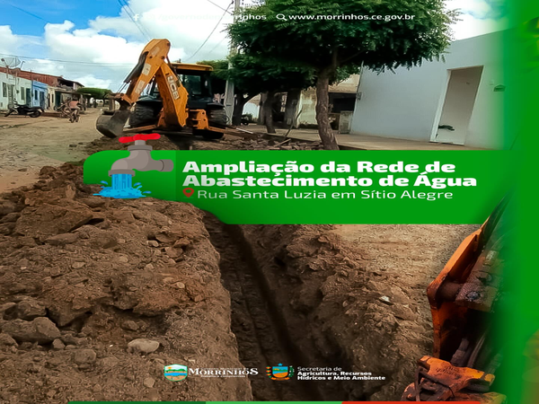 Ampliação da Rede de Abastecimento de Água na Rua Santa Luzia em Sítio Alegre!