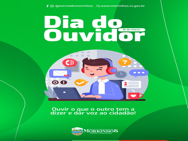 16 de março - Dia do Ouvidor.